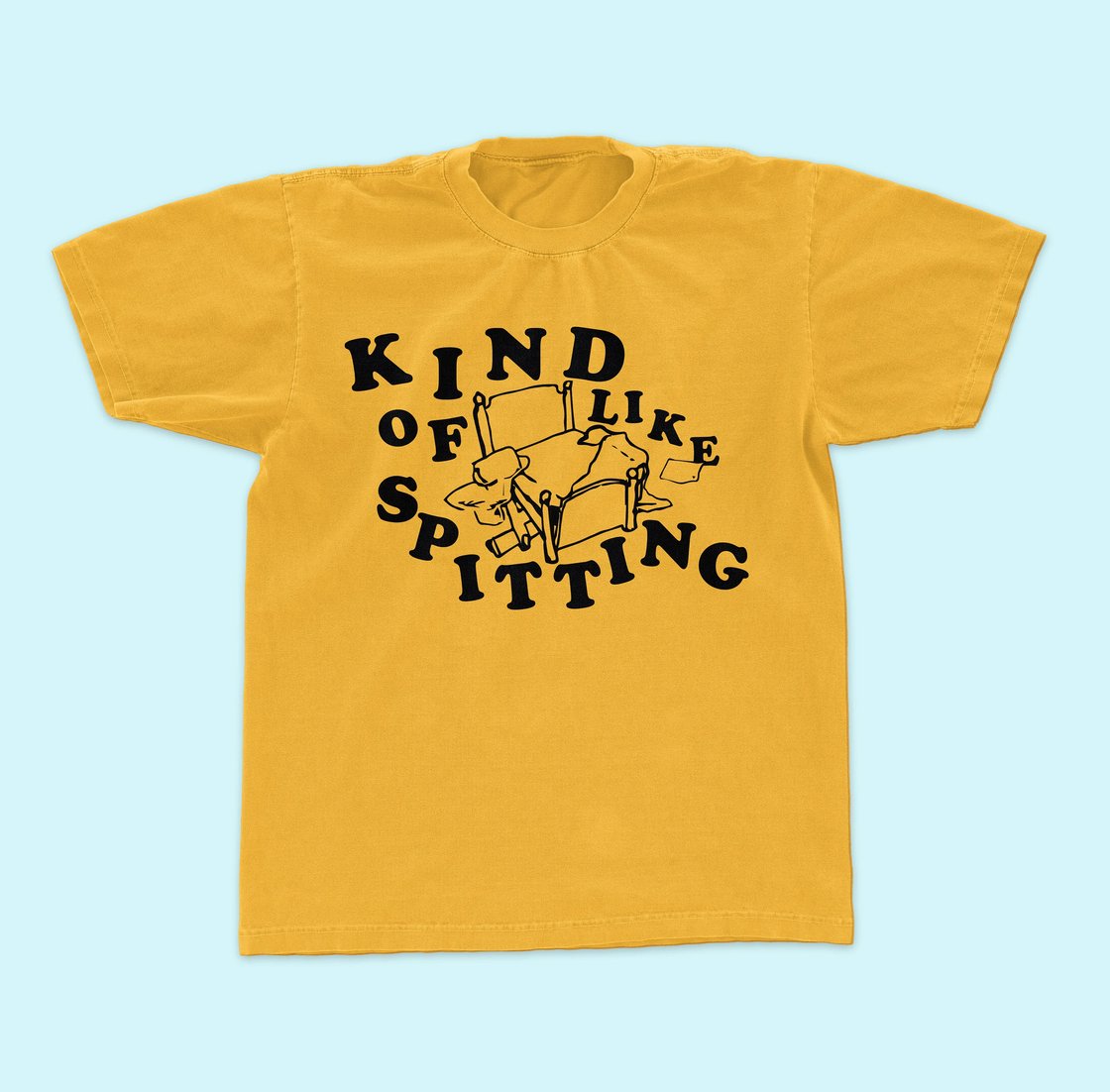 Image of Kind of Like Spitting - Bed T-Shirt