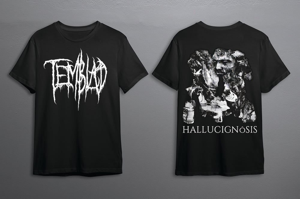 Image of Temblad - Hallucignosis Shirt