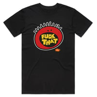 F*ck That tee black