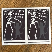 Limited Edition Signed A5: Jive Through All 9 Lives