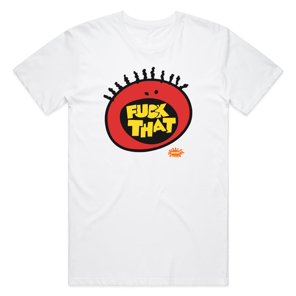 Image of F*ck That tee white