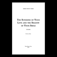 The Sunshine of Your Love and the Shadow of Your Smile by Lucy Sante