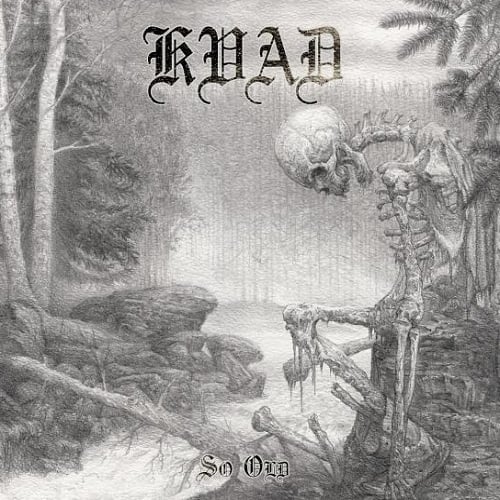 Image of KVAD (NOR) "So Old" CD