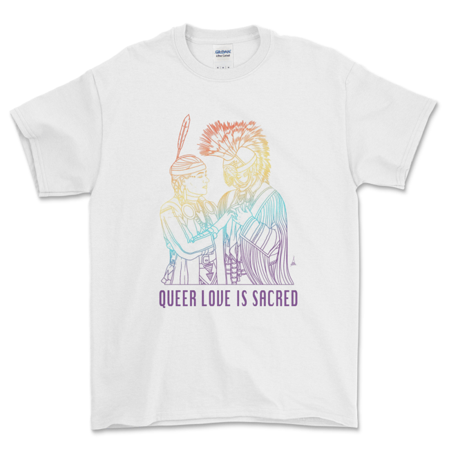 “Queer Love is Sacred” t-shirt | Native Arts Society