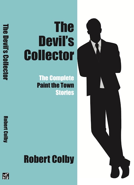 The Devil's Collector by Robert Colby