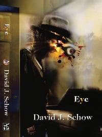 Image 1 of Eye by David J. Schow