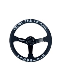 Image 1 of " Trust The Process " 350mm Steering Wheel - Limited Edition