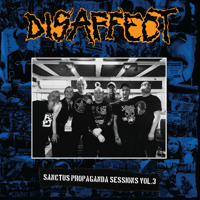 Image 1 of DISAFFECT "Sanctus Propaganda Sessions Vol.3" LP