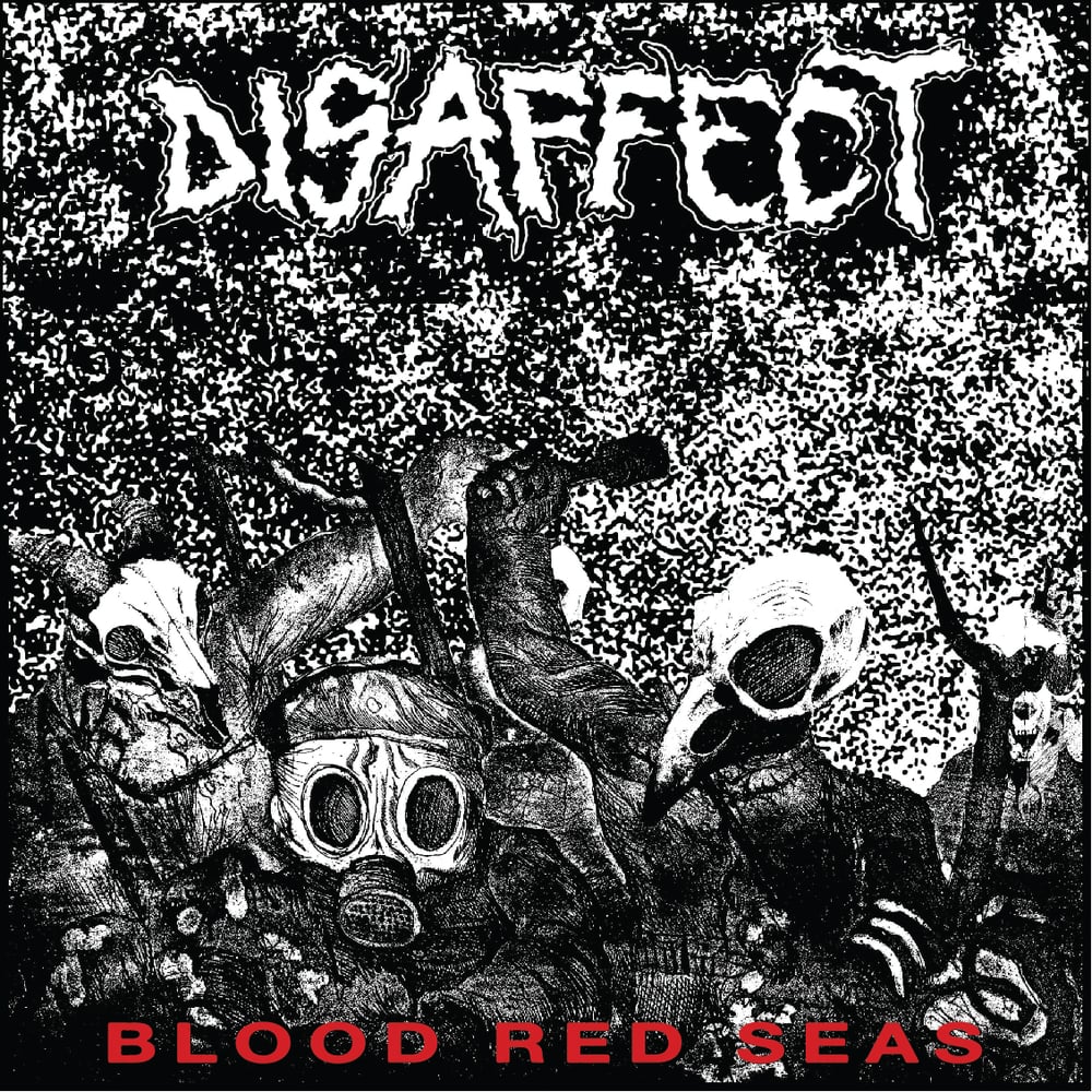 DISAFFECT "Blood Red Seas" 7" EP