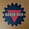SEEIN' RED "Past, Present, (In)tense" LP