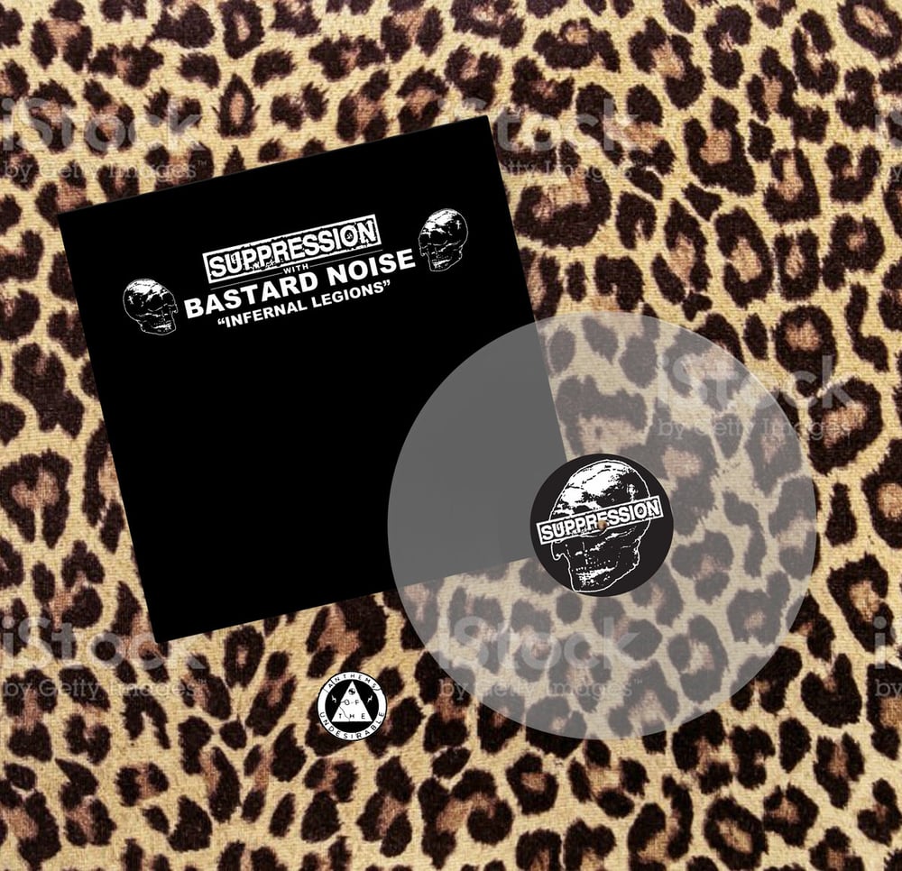 BASTARD NOISE / SUPPRESSION "Infernal Legions" LP