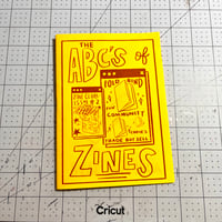 Image 3 of The ABC's of Zines 
