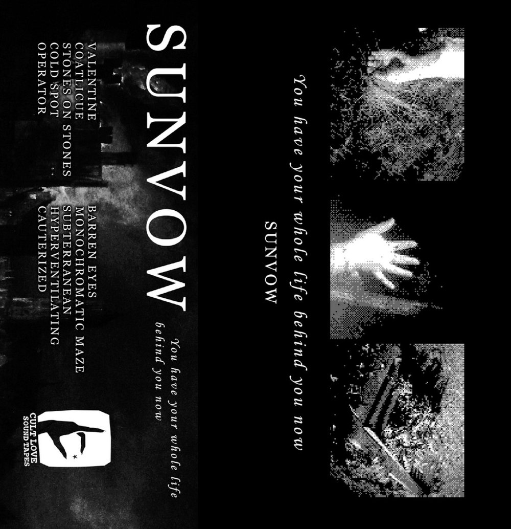 SUN VOW 'You have your whole life behind you now' cassette
