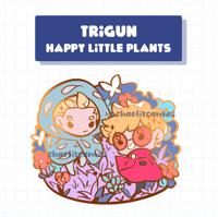Image 2 of Happy Little Plants (Trigun) - Enamel Pins