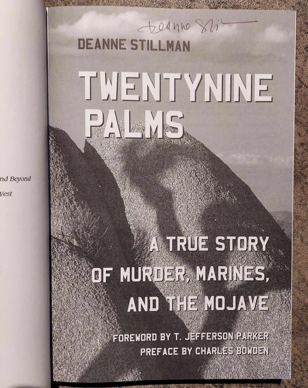 Twentynine Palms: A True Story of Murder, Marines, and the Mojave, by Deanne Stillman - SIGNED