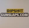 287. Dipshit Sticker