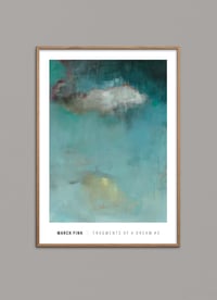 Image 2 of Art poster / "Fragments of a dream #3"