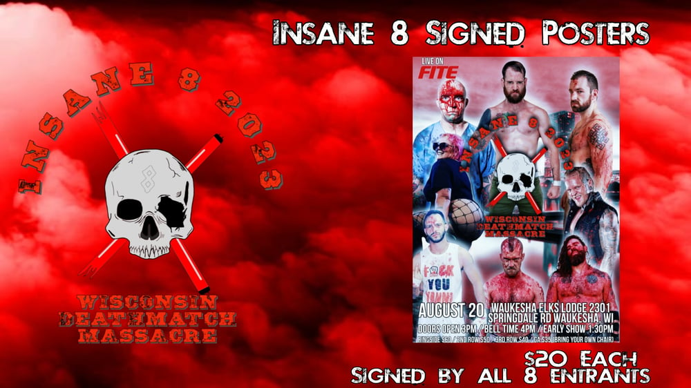 Insane 8 Posters