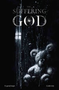 The Suffering God - At Least the Kid is Alright