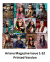 Ariana Magazine Issue 1-12 bundle (Printed) 