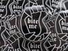 Bite Me Sticker 
