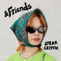 Image 1 of [&FRIENDS] Speak Cryptic Bandana 