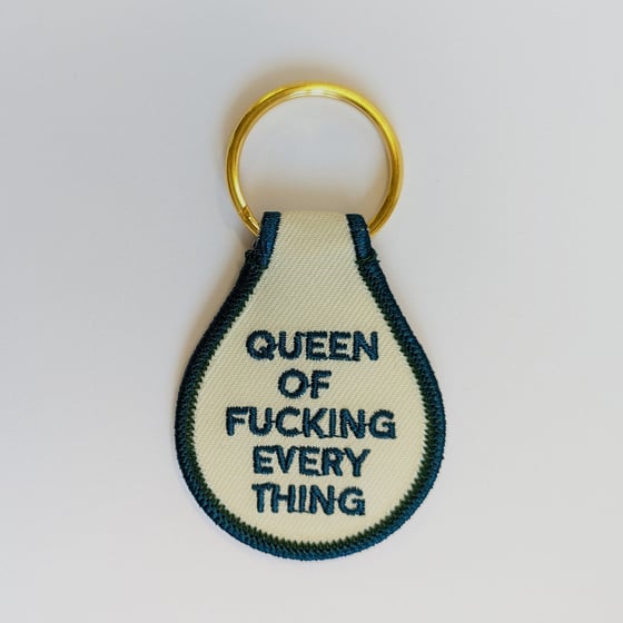 Image of Queen of Fucking Everything Fabric Keytag