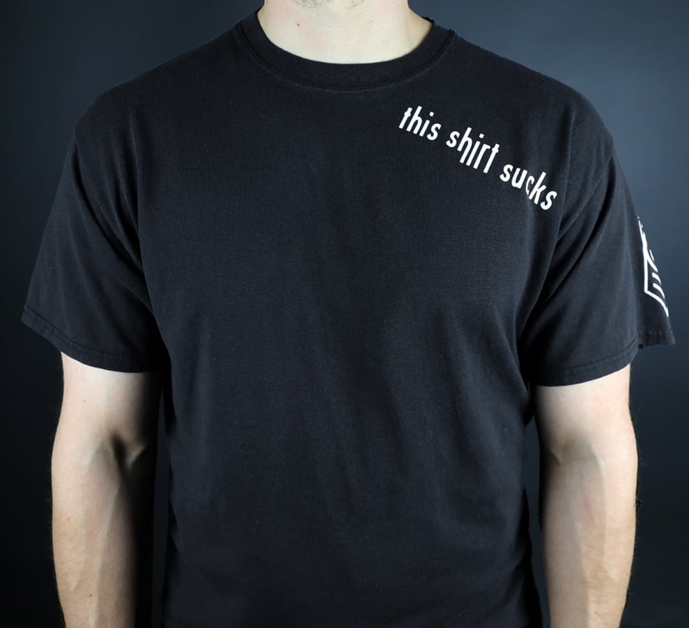 Image of This Shirt Sucks