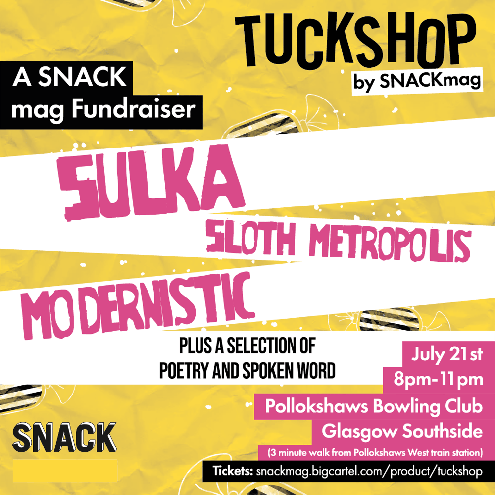 Tuckshop by SNACKmag (a SNACK Fundraiser)