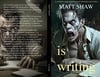 Is Writing (paperback)