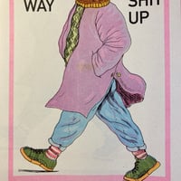 Image 4 of On My Way To Fuck Shit Up - A4 Risograph Poster