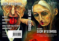 Sick Bastards Trilogy - paperback (Extreme horror)