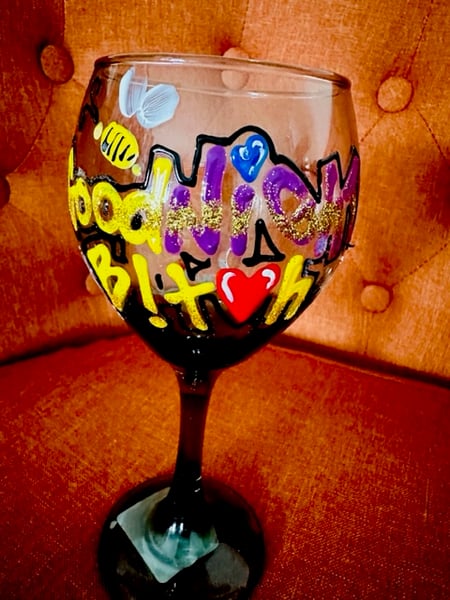 Image of Limit Edition Custom Made "Good Night B!tch" Wine Glass 