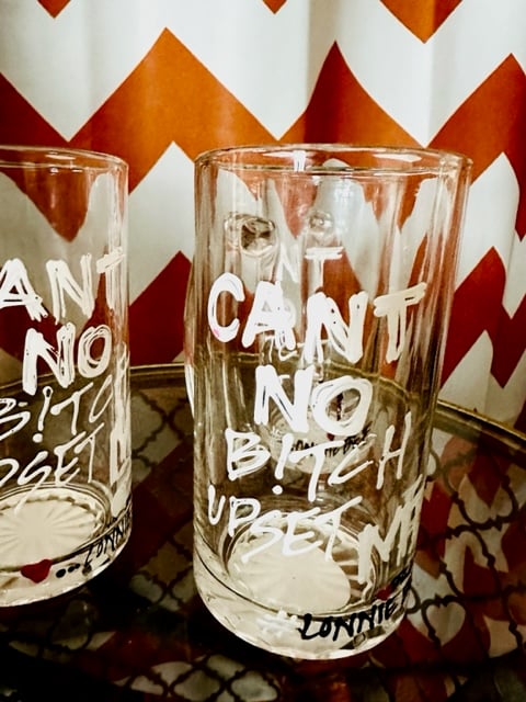 Image of Large Size Can’t No B!tch Upset Me (All Clear) Glass Drinking Mug 
