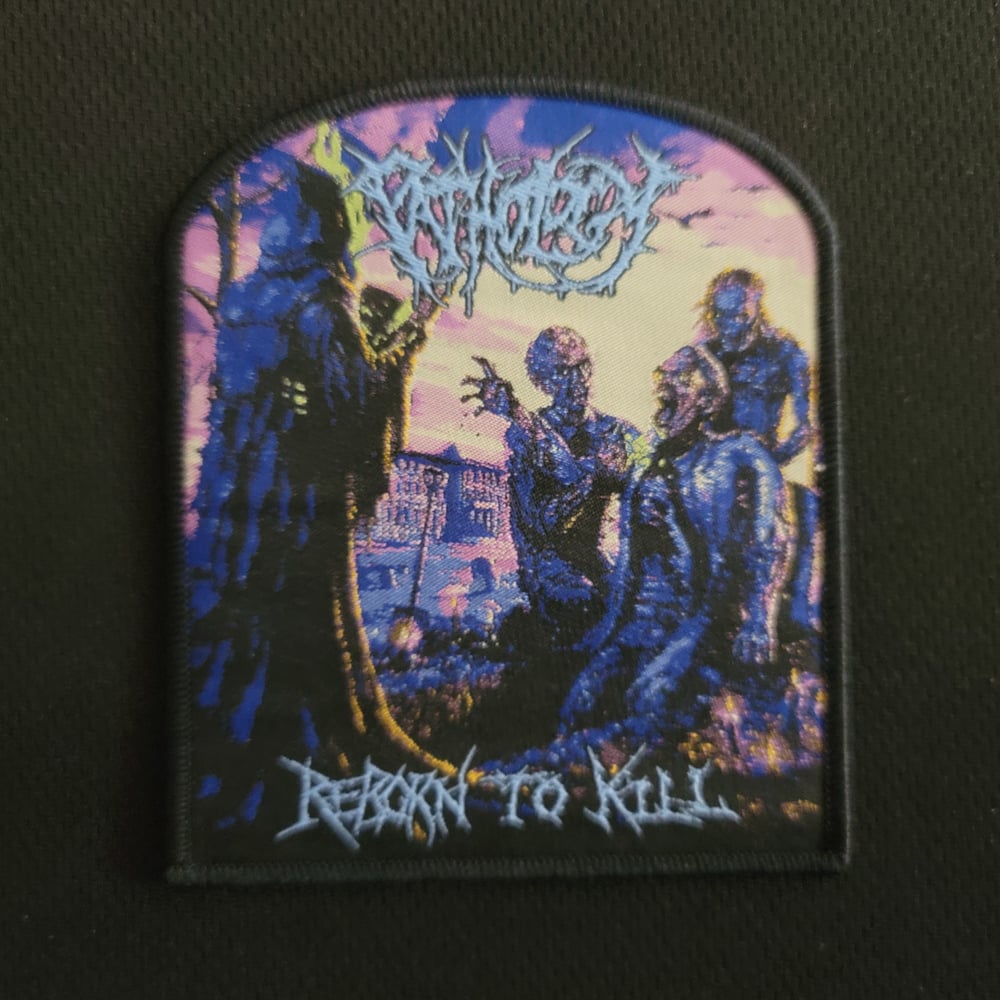 Pathology "Reborn to Kill" Official Woven Patch