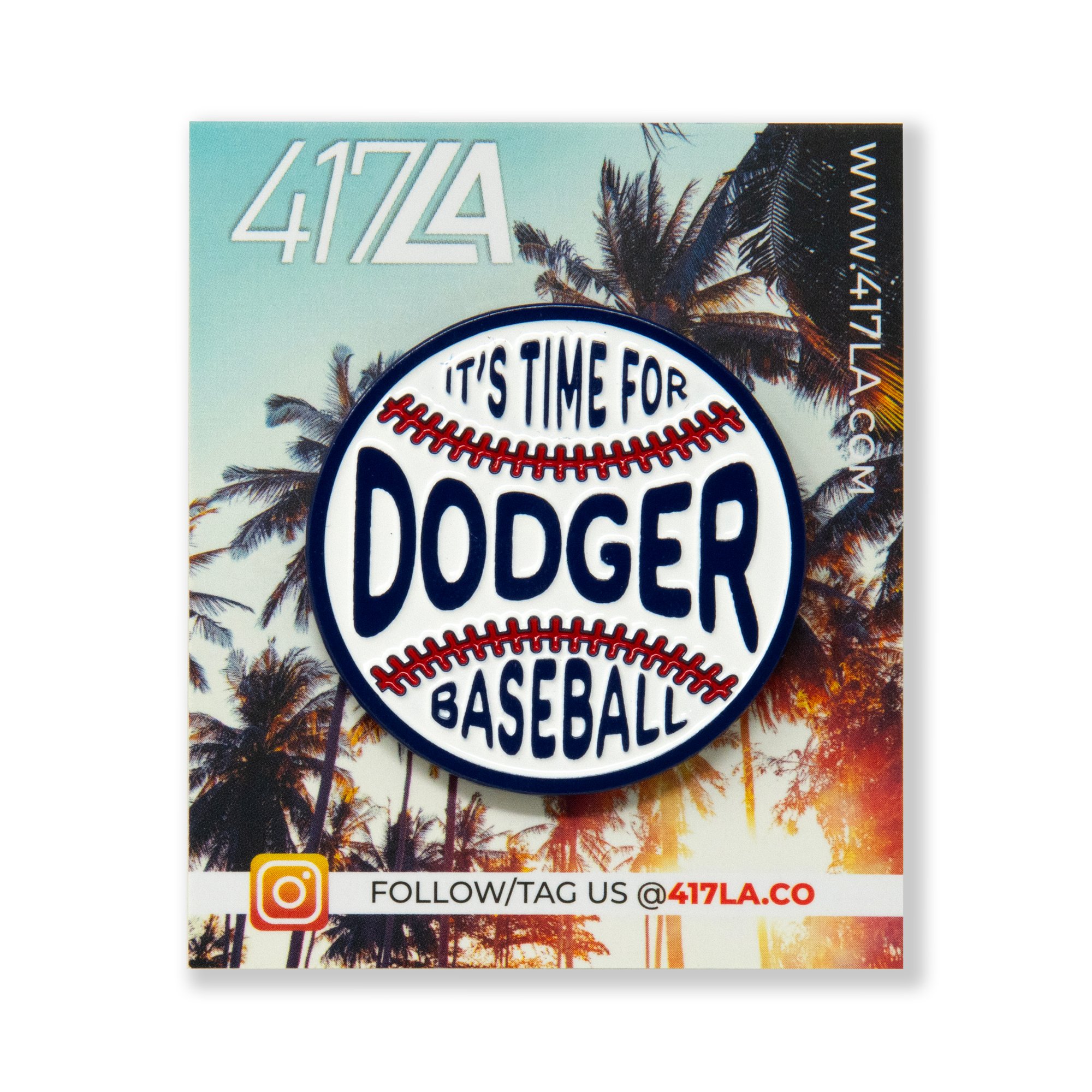 It's Time For Baseball - La Dodgers - Pin