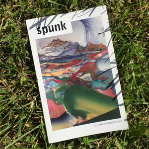 Image of SPUNK ISSUE NO. 11: ANOTHER WORLD