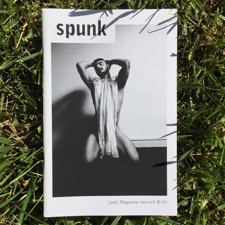 Image of SPUNK ISSUE NO. 06