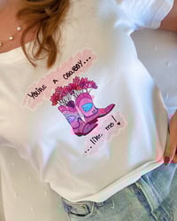 Image 1 of You`re a cowboy like me shirt