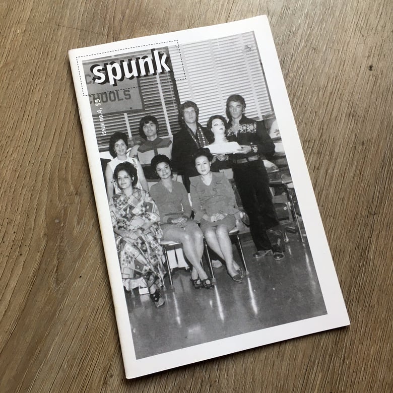 Image of SPUNK ISSUE NO. 04