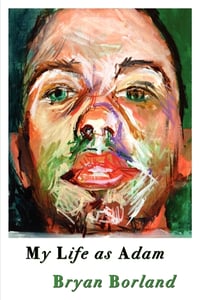 Image 1 of ALA Over the Rainbow Title! My Life as Adam by Bryan Borland