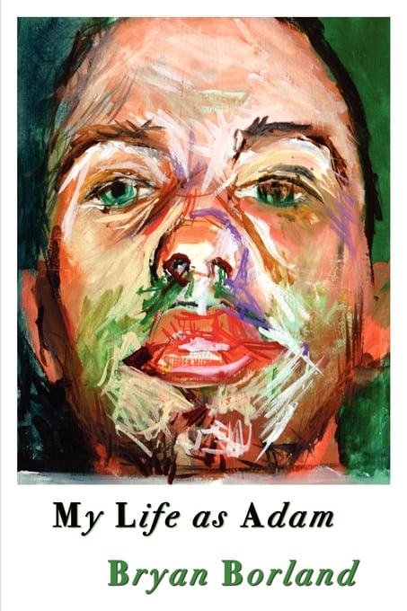 Image of ALA Over the Rainbow Title! My Life as Adam by Bryan Borland