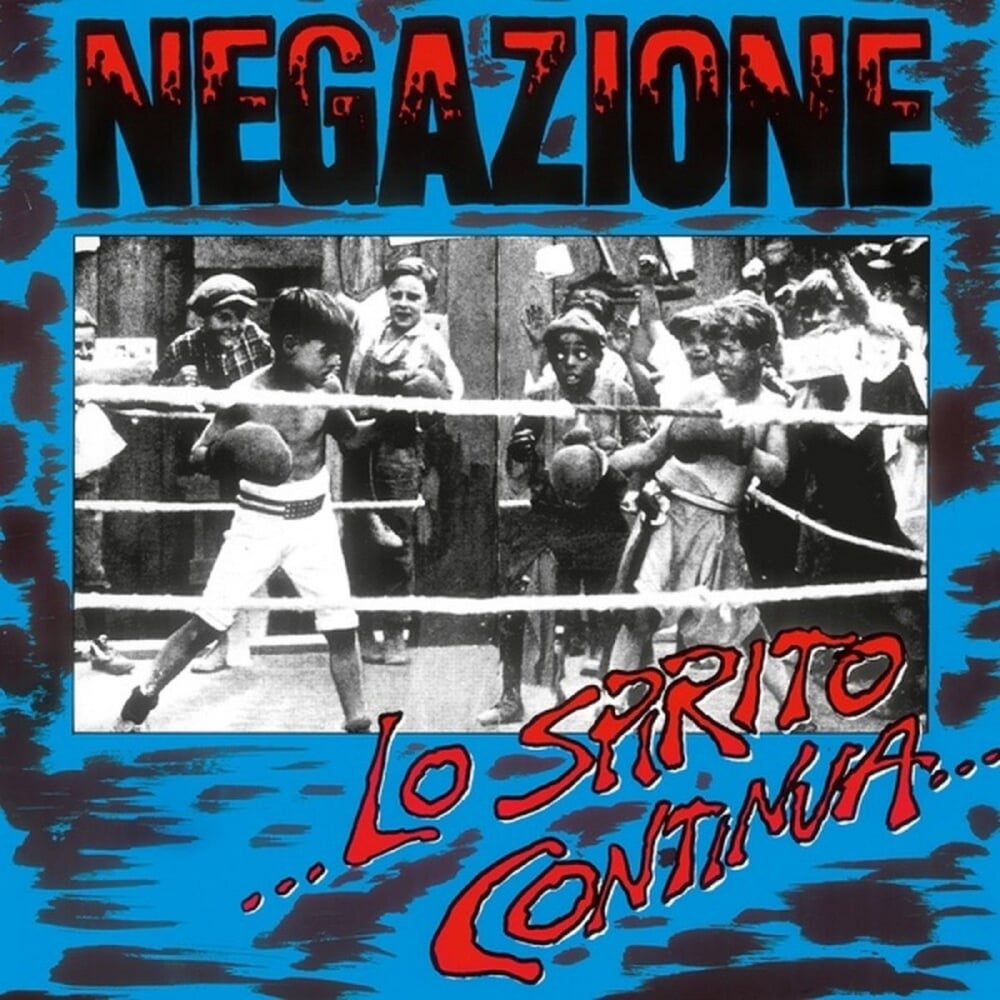 NEGAZIONE "Lo Spirito Continua" LP