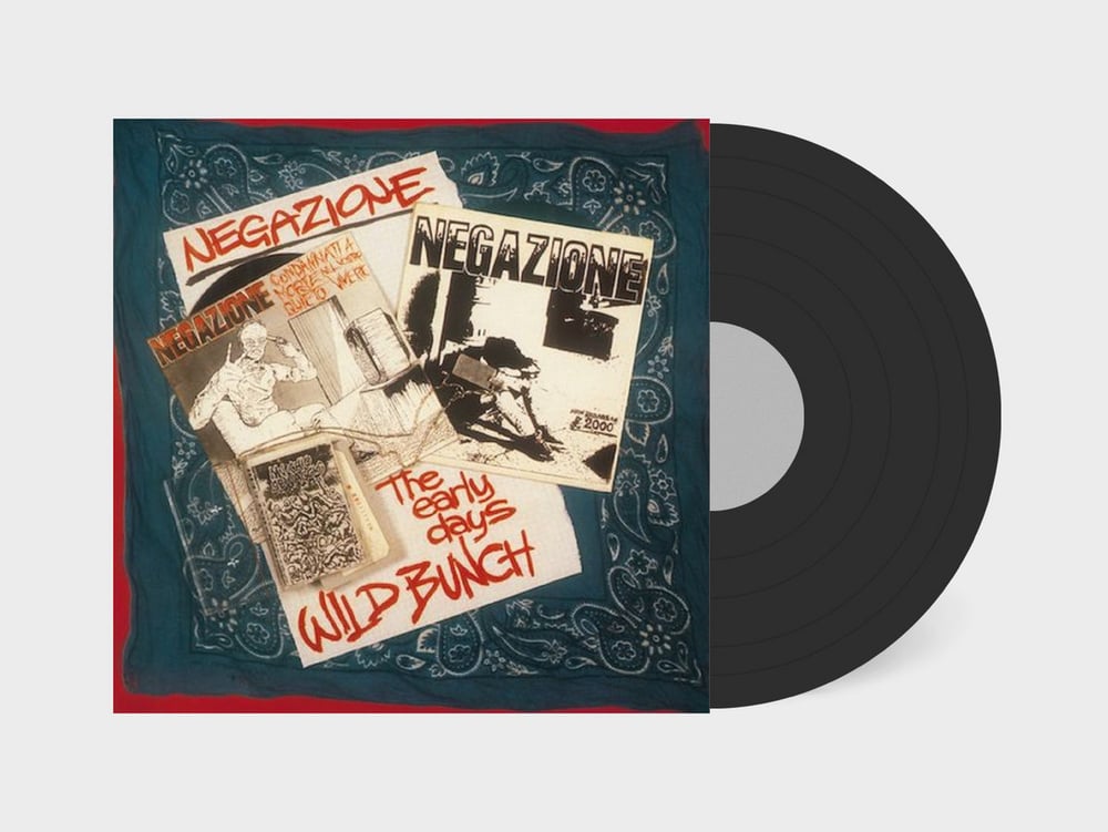 NEGAZIONE "The Early Days: Wild Bunch" LP