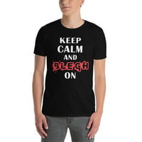 Image 3 of KEEP CALM AND BLEGH ON