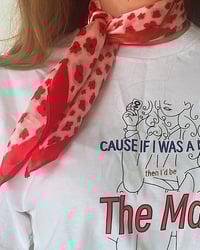 Image 2 of I`d be the man shirt