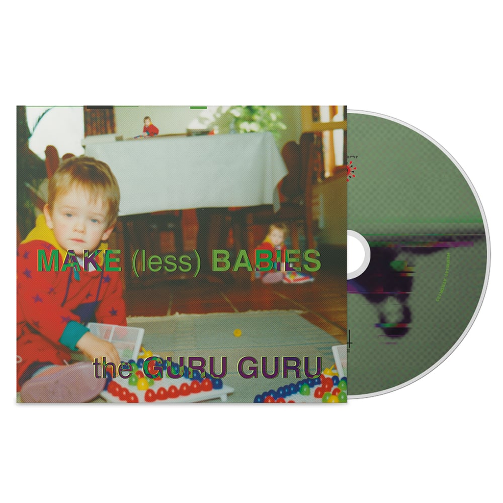 Image of PRE-ORDER - 'Make (Less) Babies' CD
