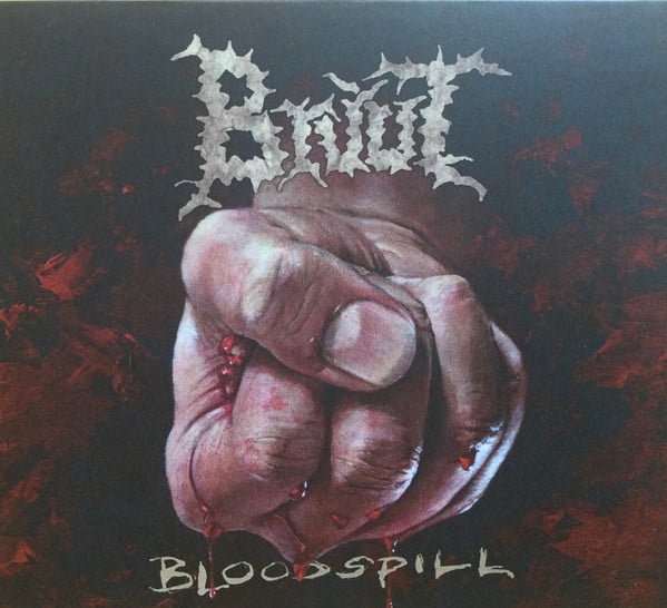 Image of BRUUT - Bloodspill Digipack CD