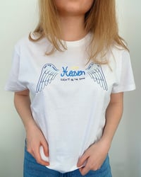 Image 2 of Heaven won`t be the same shirt