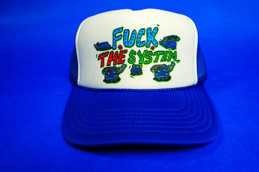 Image of Fuck The System Truck Hat